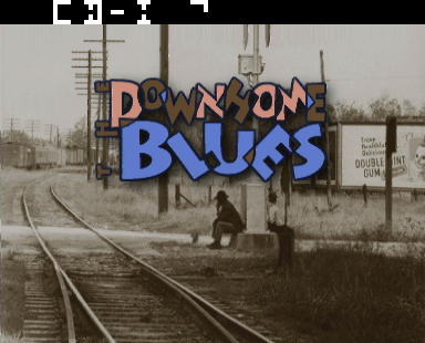 The Downhome Blues Title Screen